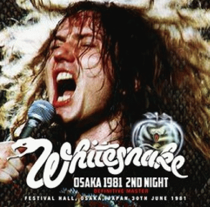 Whitesnake : Osaka 1981 - 2nd Night